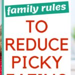 graphic of family rules to reduce picky eating