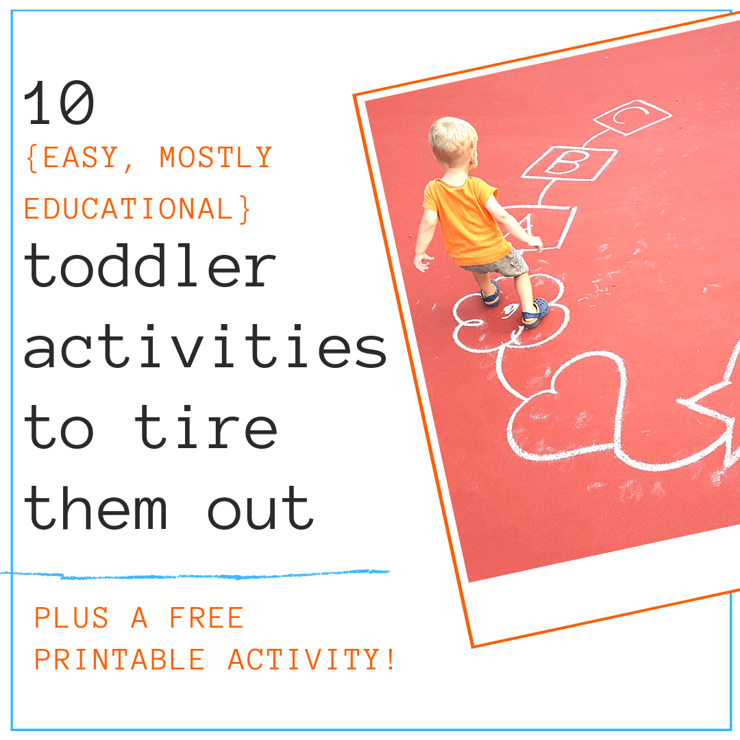 toddler activities to tire them out image