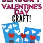pinnable image of valentines day sensory craft for toddlers