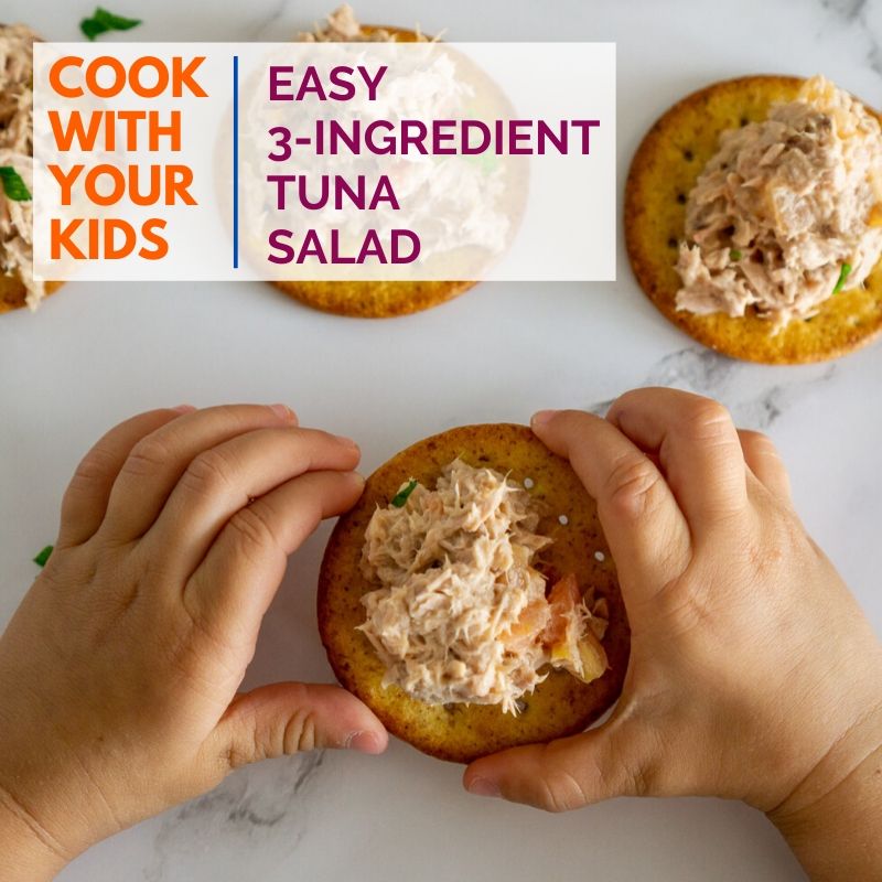 3 ingredient tuna salad - cooking with toddlers graphic