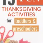 pinnable image of thanksgiving activities for toddlers and preschoolers