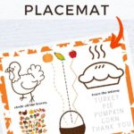 graphic for free printable Thanksgiving placemat for toddlers/preschoolers with Thanksgiving activities and coloring pictures