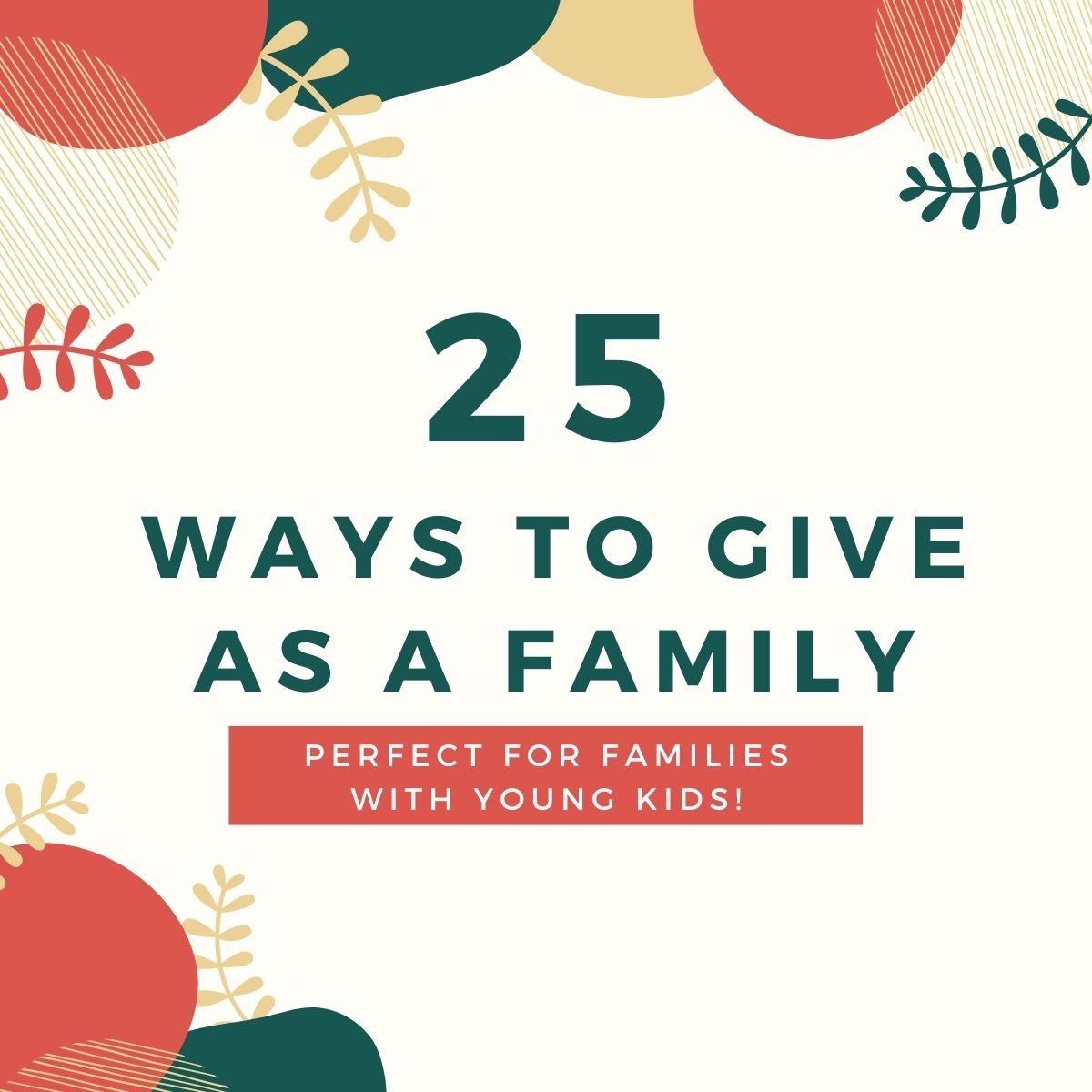25 Ways To Make Life Easier For You & Your Family