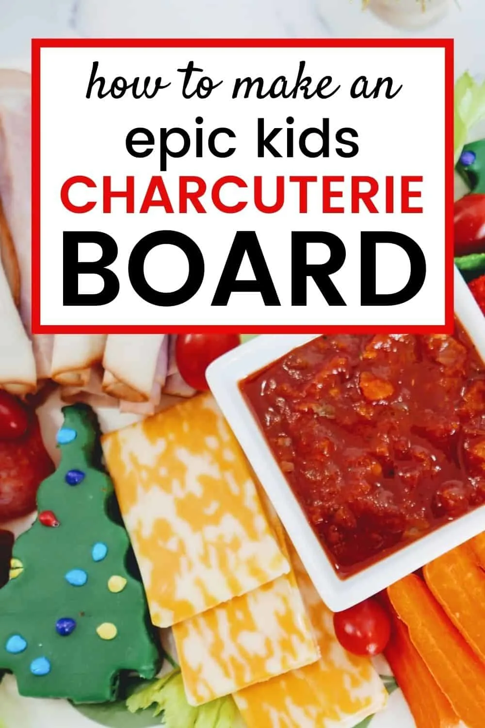 pinnable image of kids charcuterie board