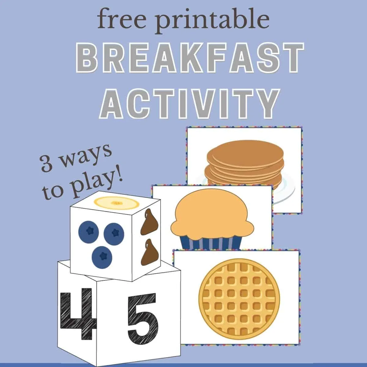 Graphic of free printable breakfast activity for toddlers.