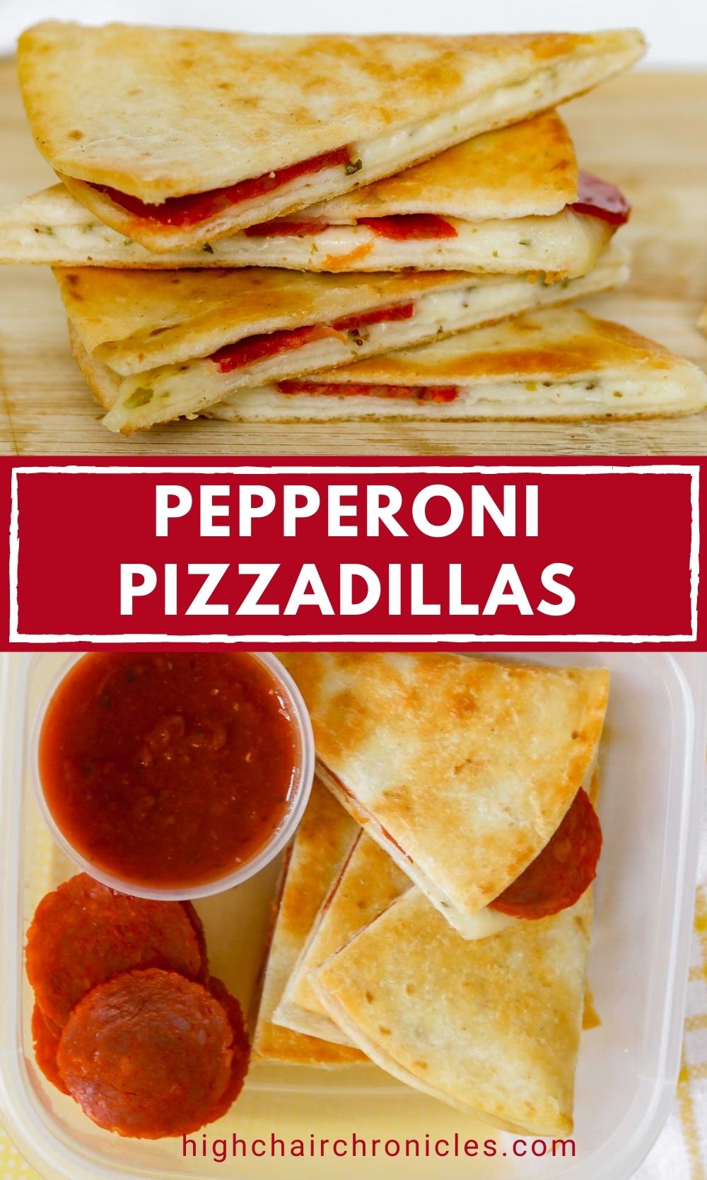 Pepperoni Pizzadillas (Easy Lunch Idea!) - High Chair Chronicles