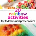 Image with text: 20 rainbow activities for toddlers and preschoolers